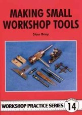 MAKING SMALL WORKSHOP TOOLS