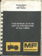 Massey Ferguson Tractor MF40E Operators Manual - MF 40E