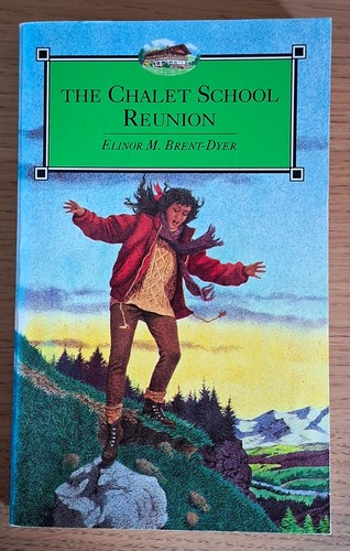 The chalet school reunion - chalet,