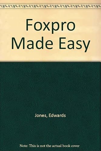 Foxpro made easy - foxpro,