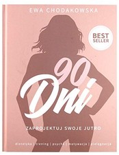 90 dni � Zaprojektuj swoje