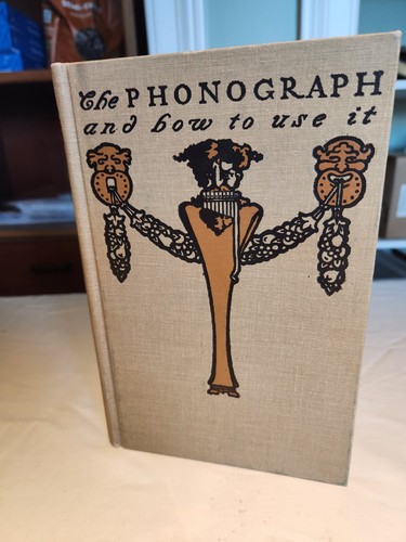 The phonograph and - and, to