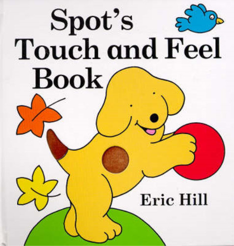 Spot touch and feel book - touch,