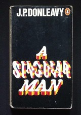 A Singular Man by J. P. Donleavy, 1970 Penguin paperback