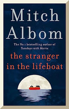The Stranger in the Lifeboat: The upli..., Albom, Mitch