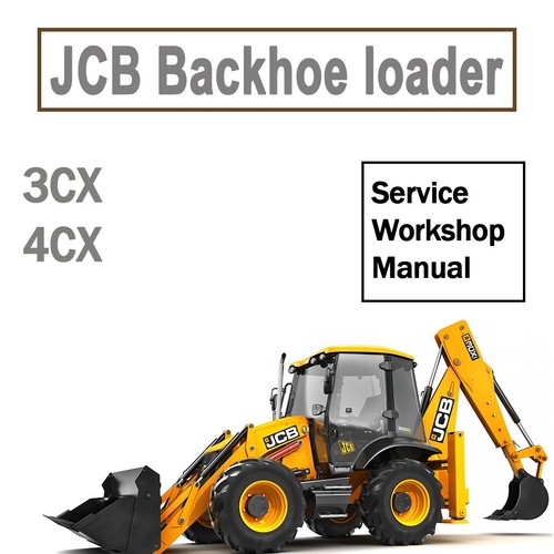 Workshop manual for jcb - manual, 4cx