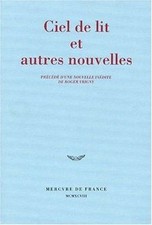 CIEL DE LIT ET AUTRES NOUVELLES. Elise, Le rêveu... | Book | condition very good