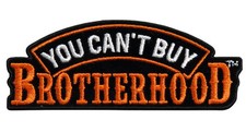 You Can't Buy Brotherhood