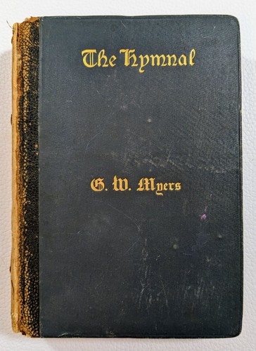The hymnal myers - hymnal,