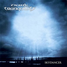 DARK TRANQUILLITY - Skydancer