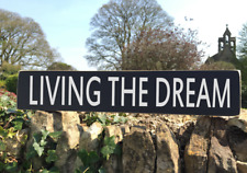 living the dream sign vintage