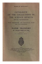 SCIENCE MUSEUM (GREAT BRITAIN) Catalogue of the collections in the SCIENCE museu