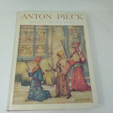 Anton Pieck: Zyn Leven, Zyn