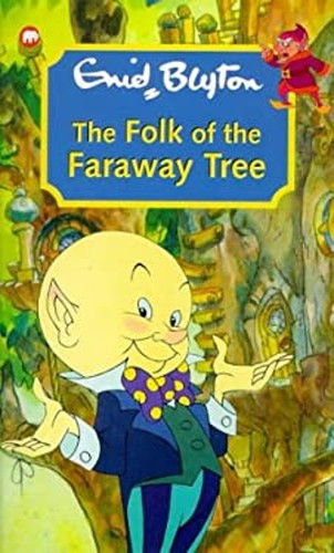The folk faraway tree - folk, of