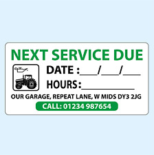 100 Service Reminder Personalized Service Due Sticker Tractor or Plant Machinery