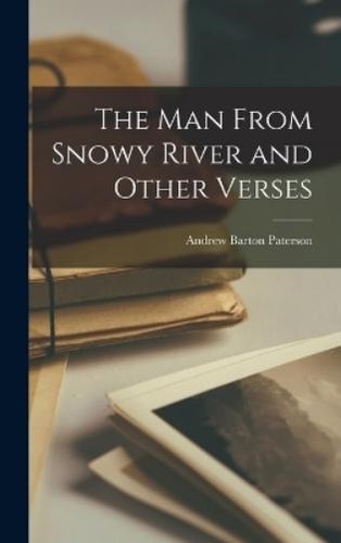 Andrew barton paterson the man - barton,