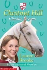 Chasing Dreams (Chestnut Hill 7) by Lauren Brooke (Paperback 2008) CHILDREN NEW