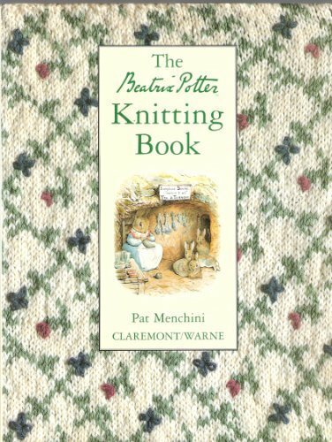 The beatrix potter knitting - the,