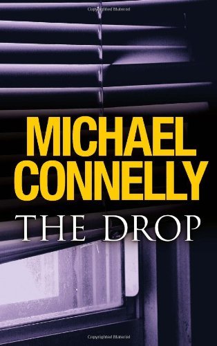 The drop michael connelly - the,