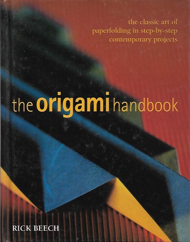 The origami handbook - the,