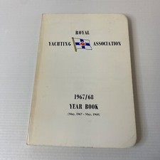 Royal Yachting Associating 1967 - 1968 Year Book Softcover Sailing Sail Boats