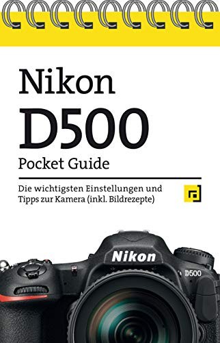 Nikon d500 pocket guide die - nikon,
