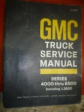 1967 GMC 4000 THRU 6500 TRUCK ORIGINAL FACTORY SERVICE MANUAL L3500