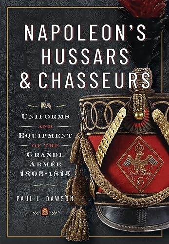 Napoleon hussars and - napoleon’s,