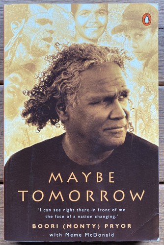 Maybe tomorrow boori - by,