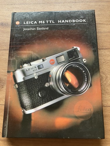 Leica m6ttl handbook - handbook, by