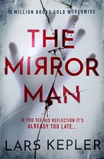 The Mirror Man: The chilling