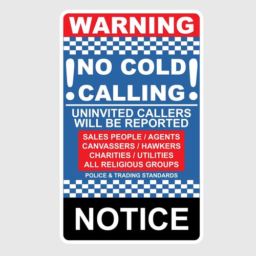 Warning cold callers - cold,