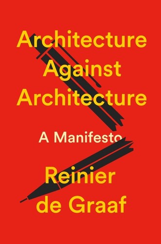 Architecture against - architecture,