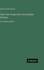 Tizio Caio Sempronio; Storia
