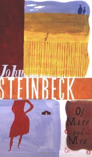 Mice and men steinbeck - and, (steinbeck