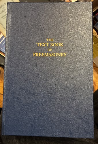 The text book freemasonry - the,