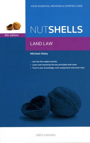 Nutshells land law revision - land,