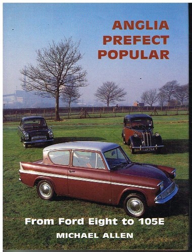 Ford anglia e04a 494a prefect - ford, e04a/494a