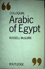 Colloquial Arabic of Egypt: A
