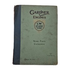 GARDNER LW ENGINE WORKSHOP TOOLS / EQUIPMENT SPARE PARTS CATALOGUE INSTRUCTIONS