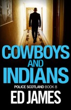 Cowboys and Indians (Police
