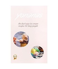 Yonanas: The Best Easy Ice
