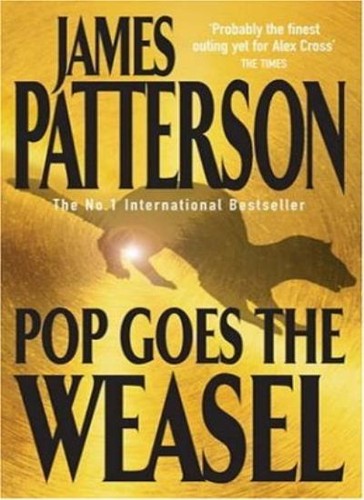 Pop goes the weasel - goes,