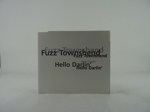 Fuzz townshend hello - hello, darlin'