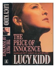 KIDD, LUCY The price of innocence 1994 First Edition Hardcover