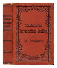 SCHUBERTH, JULIUS (1804-1875). MUSIOL, ROBERT (1846-1903) Julius Schuberth's Mus