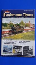 BACHMANN TIMES Collectors club magazine Autumn 2015 Vol 16/1 via MANGLEY SCENICS