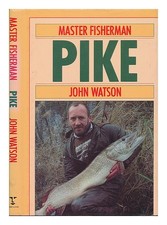Watson, John Pike / John Watson 1989 First Edition Hardcover