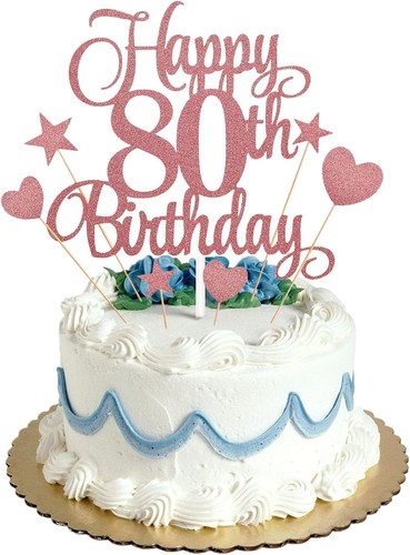 80th happy birthday - happy, cake