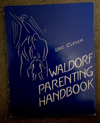 Waldorf parenting handbook - waldorf,